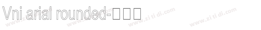 Vni arial rounded字体转换